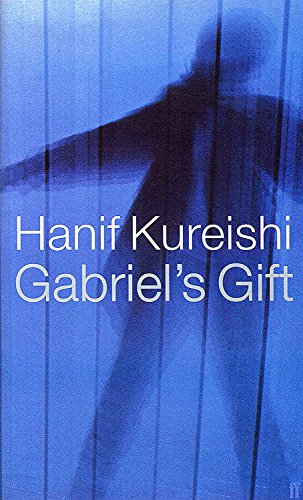 Gabriel's gift (9780571207923) by Kureishi, Hanif