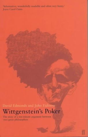 Imagen de archivo de Wittgenstein's Poker: The Story of a Ten Minute Argument Between Two Great Philosophers a la venta por AwesomeBooks
