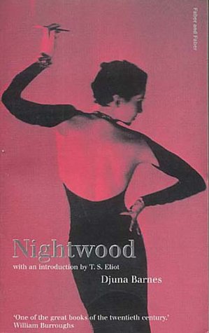 Beispielbild fr Nightwood (Faber Classics) (Faber Fiction Classics) zum Verkauf von WorldofBooks