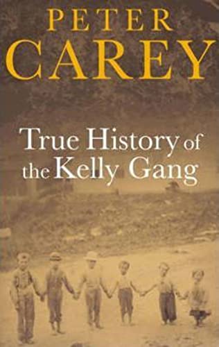 9780571209873: True History of the Kelly Gang