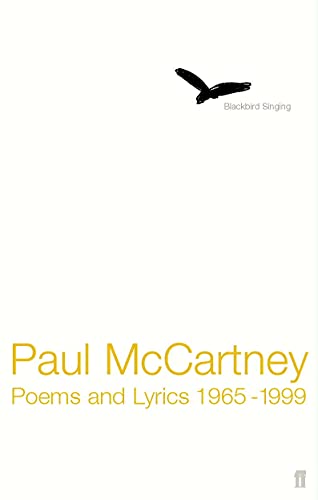 9780571209927: Blackbird Singing: Poems and Lyrics 1965-1999