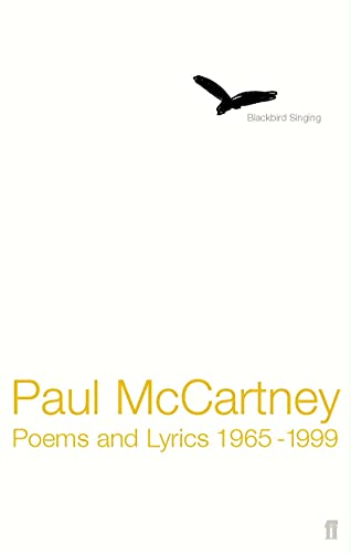 Stock image for Blackbird Singing: Poems and Lyrics 1965-1999 for sale by ThriftBooks-Atlanta