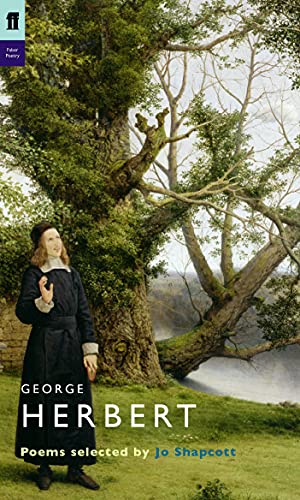 Beispielbild fr George Herbert: Poems Selected by Jo Shapcott (Poet to Poet) zum Verkauf von WorldofBooks