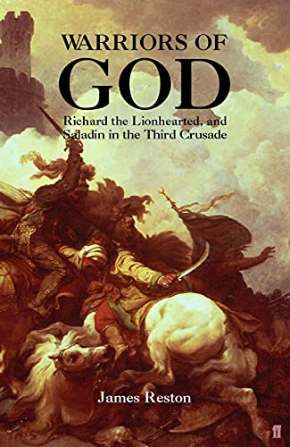 Imagen de archivo de Warriors of God: Richard the Lionheart and Saladin in the Third C a la venta por Hawking Books