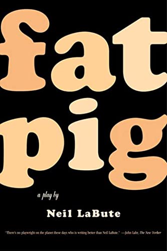 9780571211500: Fat Pig: A Play