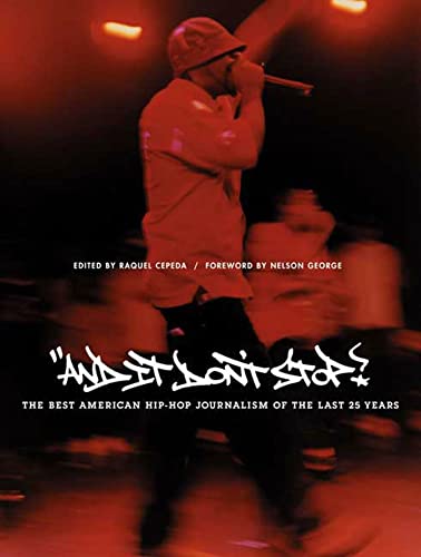 9780571211593: And It Don't Stop: The Best American Hip-Hop Journalism of the Last 25 Years