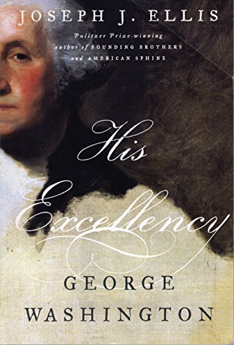 Stock image for His Excellency: George Washington for sale by WorldofBooks