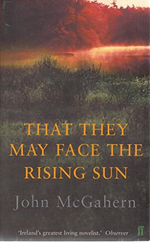 9780571212262: That They May Face the Rising Sun