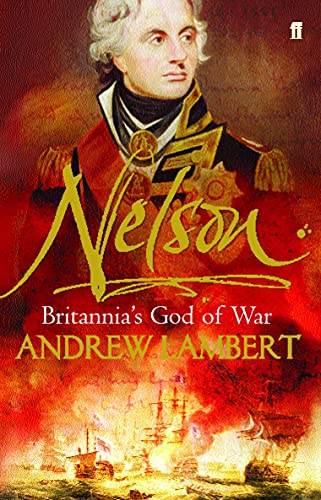 Stock image for Nelson: Britannia's God of War for sale by WorldofBooks