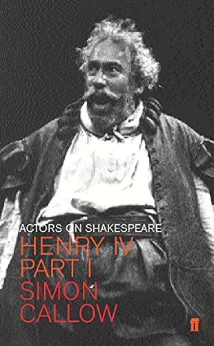 Imagen de archivo de Henry IV (Falstaff): Actors on Shakespeare a la venta por WorldofBooks