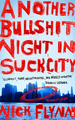 Stock image for Another Bullshit Night in Suck City: A Memoir. Nick Flynn for sale by ThriftBooks-Atlanta