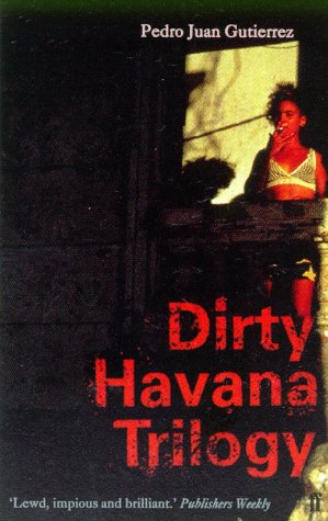 9780571214235: Dirty Havana Trilogy (Caribbean)