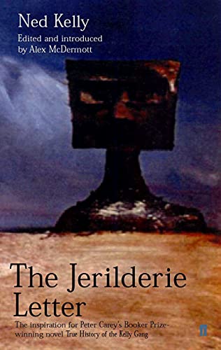9780571214778: The Jerilderie Letter