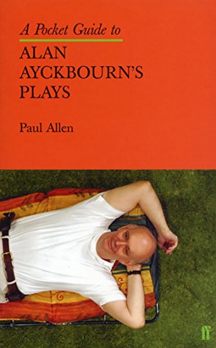 Stock image for A Pocket Guide to Alan Ayckbourn's Plays for sale by Blackwell's