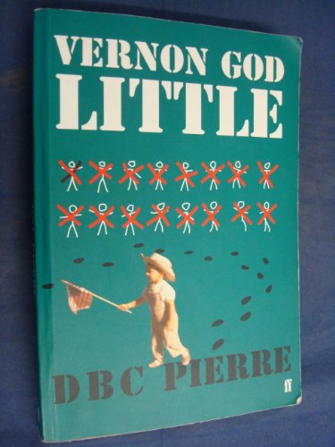 Imagen de archivo de Vernon God Little : A 21st Century Comedy in the Presence of Death a la venta por Philip Emery
