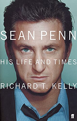 9780571215492: Sean Penn: His Life and Times