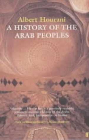 Beispielbild fr A History of the Arab Peoples zum Verkauf von Better World Books Ltd