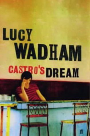 Stock image for Castro's Dream for sale by AwesomeBooks