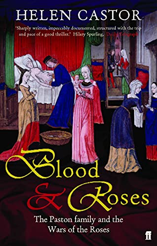 9780571216710: Blood and Roses: The Paston Family and the Wars of the Roses