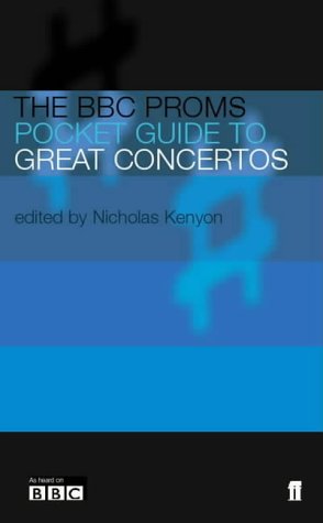 9780571216895: BBC Proms Pocket Guide to Great Concertos