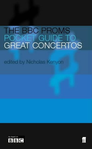 Stock image for The BBC Proms Pocket Guide to Great Concertos for sale by WorldofBooks