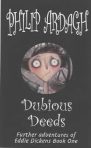 Beispielbild fr Dubious Deeds (The Further Adventures of Eddie Dickens) zum Verkauf von AwesomeBooks