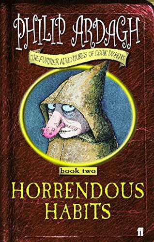 Beispielbild fr Horrendous Habits (Further Adventures of Eddie Dickens) (bk. 2) zum Verkauf von SecondSale