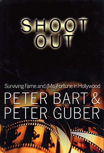 9780571217304: Shoot Out: Surving Fame and (Mis)Fortune in Hollywood