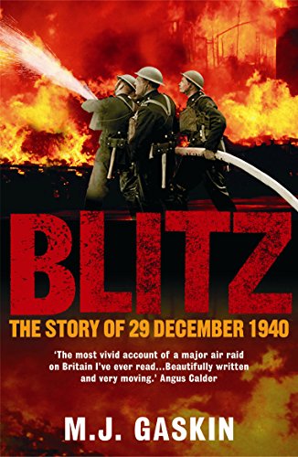 Beispielbild fr Blitz: The Story of 29 December 1940: The Story of 29th December 1940 zum Verkauf von AwesomeBooks