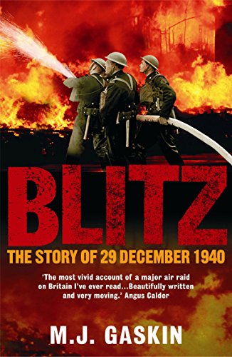 Stock image for Blitz: The Story of 29 December 1940: The Story of 29th December 1940 for sale by AwesomeBooks