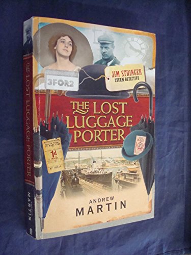 Stock image for The Lost Luggage Porter (Jim Stringer) for sale by AwesomeBooks