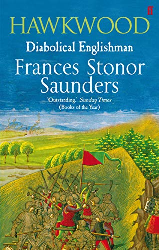 Stock image for Hawkwood: Diabolical Englishman. Frances Stonor Saunders for sale by ThriftBooks-Dallas