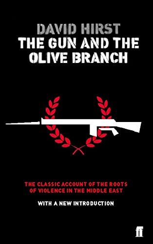 Beispielbild fr The Gun and the Olive Branch: The Roots of Violence in the Middle East zum Verkauf von WorldofBooks