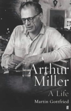 Stock image for Arthur Miller: A Life for sale by AwesomeBooks