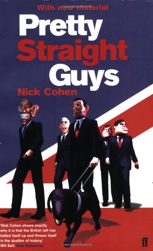 Pretty Straight Guys - Nick Cohen