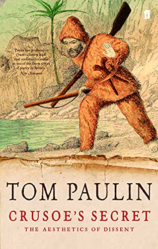 Crusoe's Secret (9780571221165) by Tom Paulin