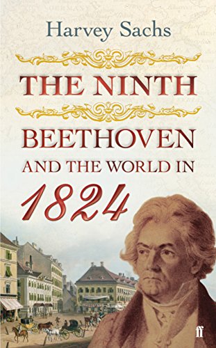 Beispielbild fr The Ninth: Beethoven and the World in 1824 zum Verkauf von WorldofBooks