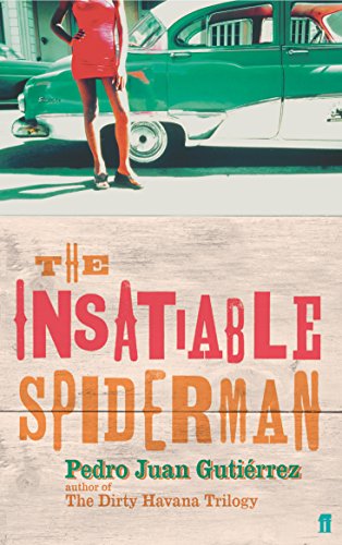 Stock image for The Insatiable Spiderman for sale by Wizard Books