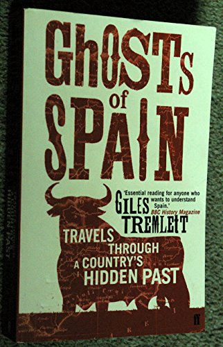 Beispielbild fr Ghosts of Spain: Travels Through a Country's Hidden Past zum Verkauf von WorldofBooks