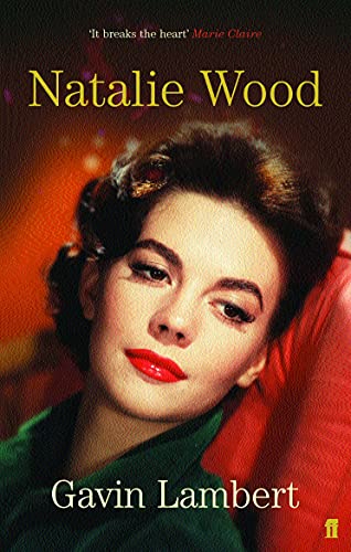 Stock image for Natalie Wood: A Life. Gavin Lambert for sale by ThriftBooks-Dallas