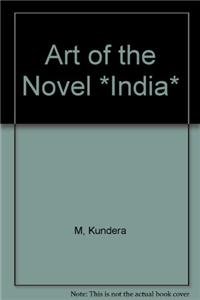 9780571222223: Art of the Novel *India*