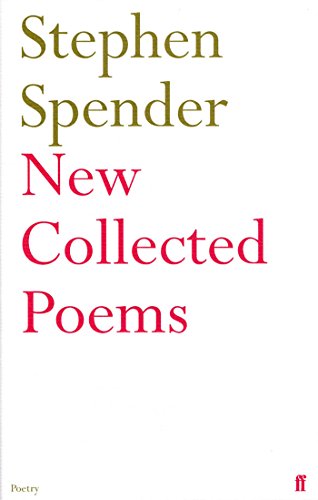 Stock image for New Collected Poems of Stephen Spender for sale by Goldstone Books