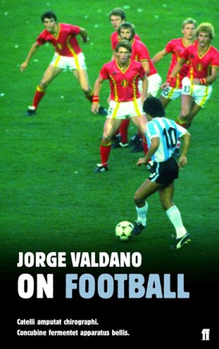 9780571222889: Valdano, J: On Football by Jorge Valdano