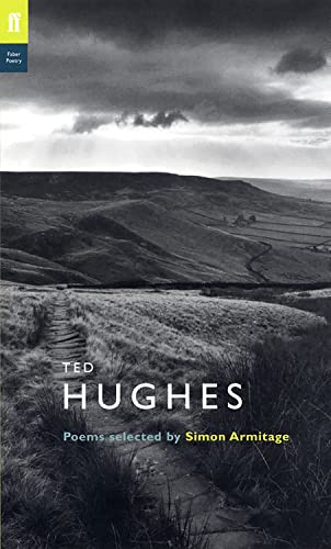 Imagen de archivo de The Faber Hughes : Poems Selected by Simon Armitage a la venta por SecondSale