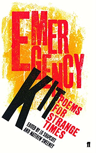 Stock image for Emergency Kit: Poems for Strange Times for sale by AwesomeBooks