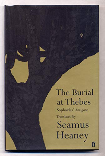 9780571223619: Burial at Thebes