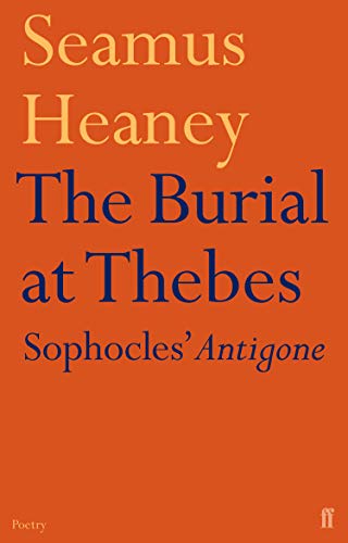 9780571223626: The Burial at Thebes