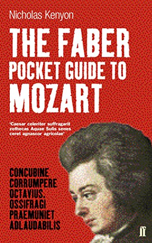 Beispielbild fr The Faber Pocket Guide to Mozart zum Verkauf von WorldofBooks