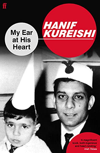 9780571224043: My Ear at His Heart: Reading My Father