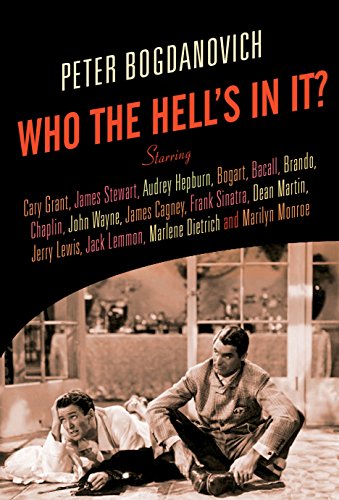 Stock image for Who the Hell's in It? : Conversations With Legendary Film Stars for sale by 2nd Act Books